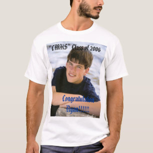 Camiseta ¡RYAN, enhorabuena Ryan!!!!!! , clase o de "CMHS"