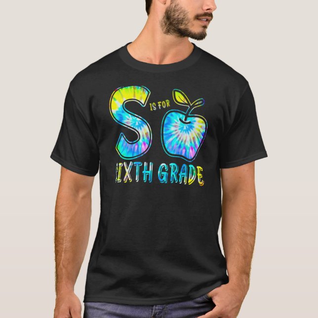Camiseta S Es Para Maestra De Sexto Grado Tye De Vuelta A L (Anverso)