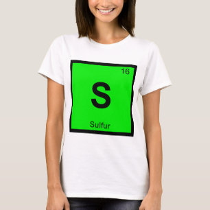 Camiseta S - Química del Azufre Símbolo de la Tabla Periódi
