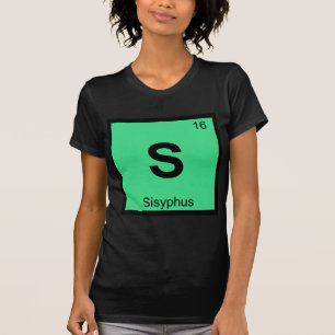 Camiseta S - Sísifo Química Griega Símbolo de la Tabla Peri