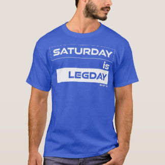 Camiseta Sábado es Gimnasio de entrenamiento de leyenda Mot