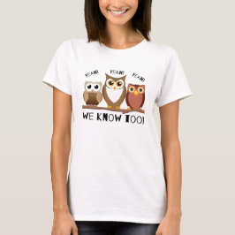 CAMISETA SABEMOS DEMASIADO