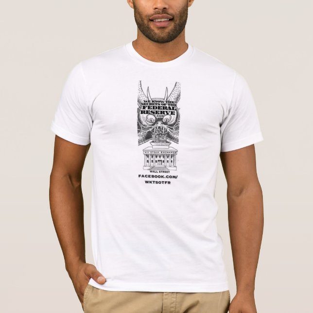 CAMISETA SABEMOS LOS SECRETOS DE FEDERAL RESERVE $TRUST (Anverso)