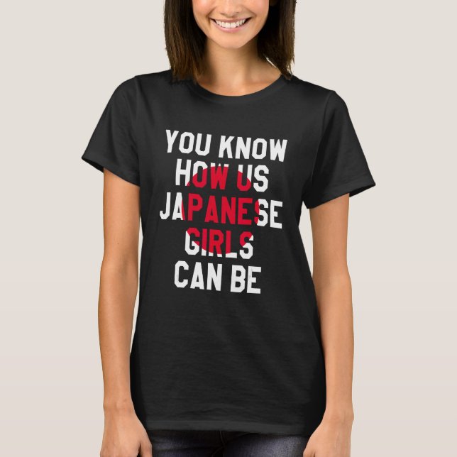 Camiseta Sabes Cómo Los Chicas Japoneses Podemos Ser, Diver (Anverso)