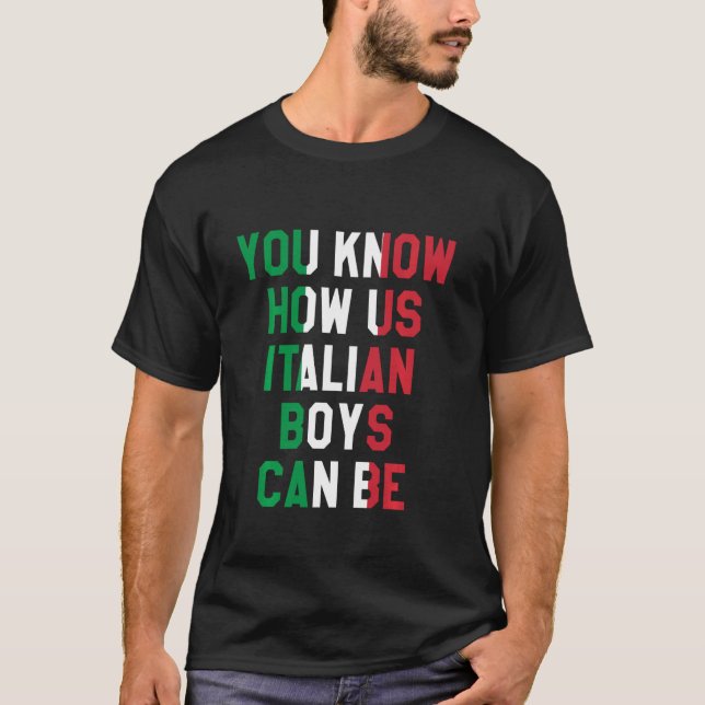Camiseta Sabes Cómo Podemos Ser Los Niños Italianos, Bander (Anverso)