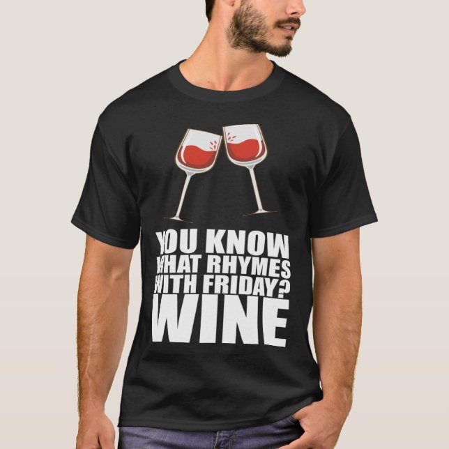Camiseta Sabes Lo Que Ríe Con Vino Viernes (Anverso)