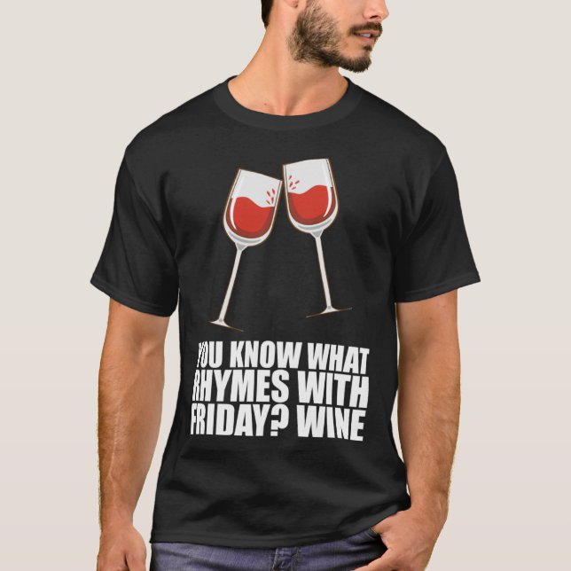 Camiseta Sabes Lo Que Ríe Con Vino Viernes 1 (Anverso)