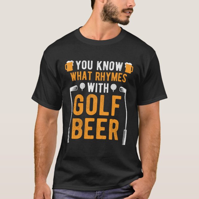 Camiseta Sabes lo que rima con la cerveza de golf (Anverso)