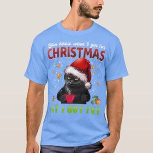 Camiseta Sabes Lo Que Tengo Para Los Navidades...