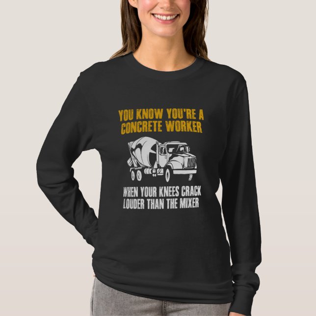 Camiseta Sabes Que Eres Un Equipo De Trabajadores Concretos (Anverso)