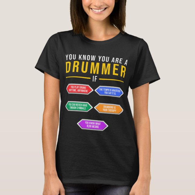 Camiseta Sabes Que Eres Un Tambor Si Músico De Tambor (Anverso)
