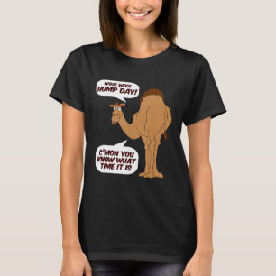 Camiseta Sabes Qué Hora Es Woo Woo Hump Day