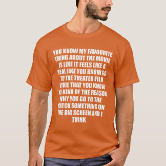 Camiseta Sabes que mi cosa favorita sobre la película es gu