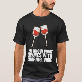 Camiseta Sabes qué rima con vino de camping