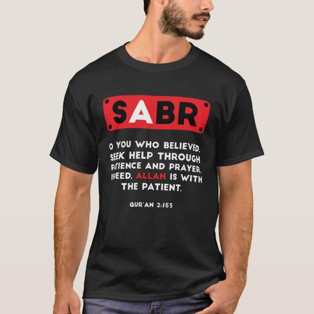 Camiseta Sabr Fe Islam musulmán Mezquita Corán Religión Ram (Anverso)