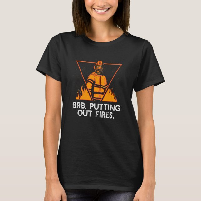 Camiseta Sacar memes de bomberos con humor para bomberos (Anverso)