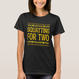 Camiseta Saciendo por dos nuevas madres embarazadas