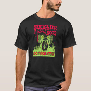 Camiseta Sacrificio Y Perros - Hazlo Estilo Perro Premium
