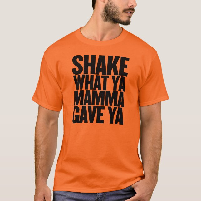 Camiseta Sacudida qué mama de Ya dio Ya (Anverso)