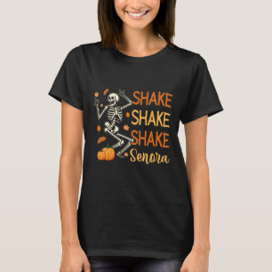 Camiseta Sacudir Sacudir Sacudir Señora Calabaza Esqueleto 