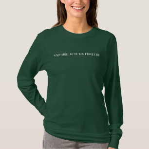 Camiseta Sad Girl Autumn Forever — Brown Aesthetic Minimal