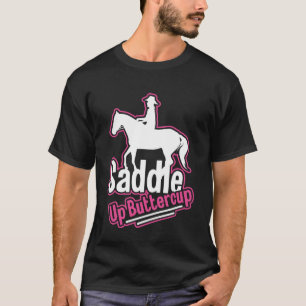 Camiseta Saddle Up Buttercup Rodeo Chica Cowgirl Occidental