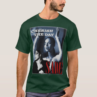 Camiseta Sade Adu Cherish The Day