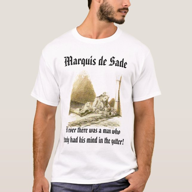 Camiseta sade-canal, Marqués de Sade, si siempre había… (Anverso)