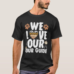 Camiseta Safari Squad We Love Our Tour Guide Wildlife Tours