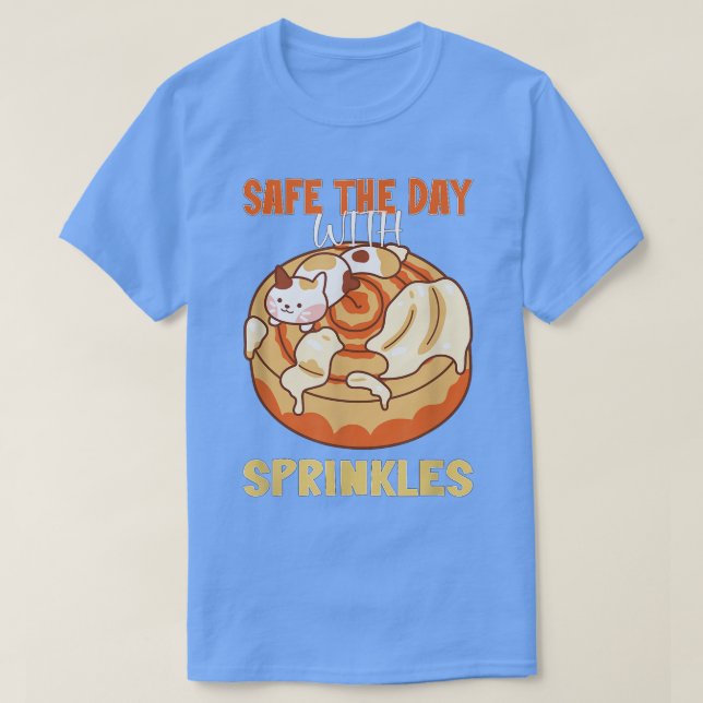 Camiseta Safe the Day with Sprinkles Baking Baker (Diseño del anverso)