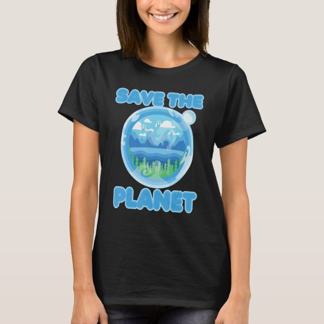 Camiseta Safe the Planet Mother Earth Go Green (Anverso)