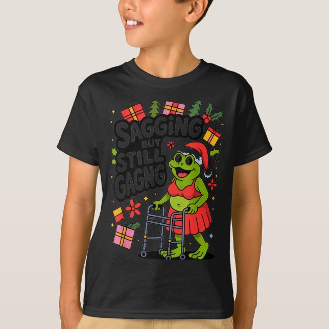 Camiseta Sagging But Still Gagging Funny Christmas Frog Hol (Anverso)