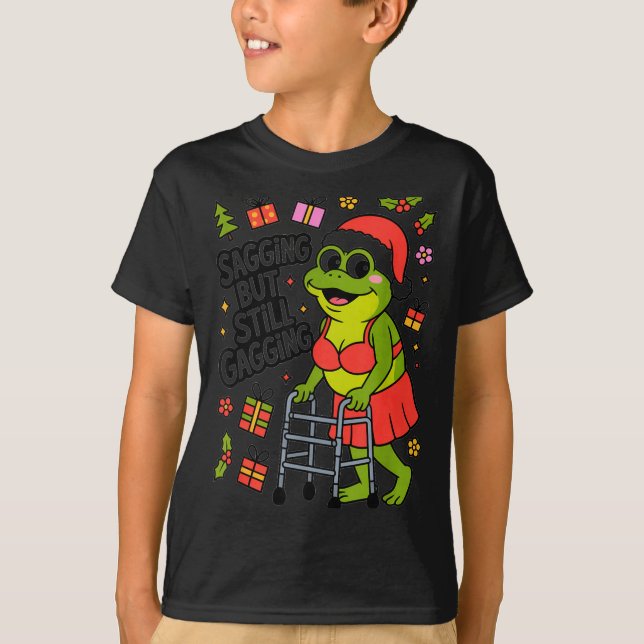 Camiseta Sagging But Still Gagging Funny Christmas Frog Hol (Anverso)
