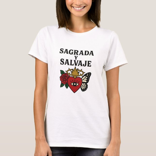 Camiseta Sagrada y Salvaje | Indomable Women’s Empowerment (Anverso)