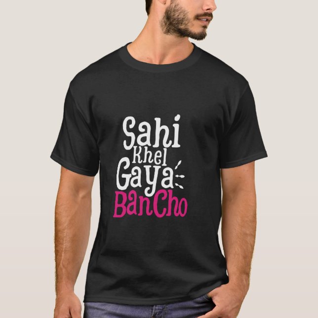 Camiseta Sahi Khel Gaya Desi swag Meme Bollywoo del sur de  (Anverso)