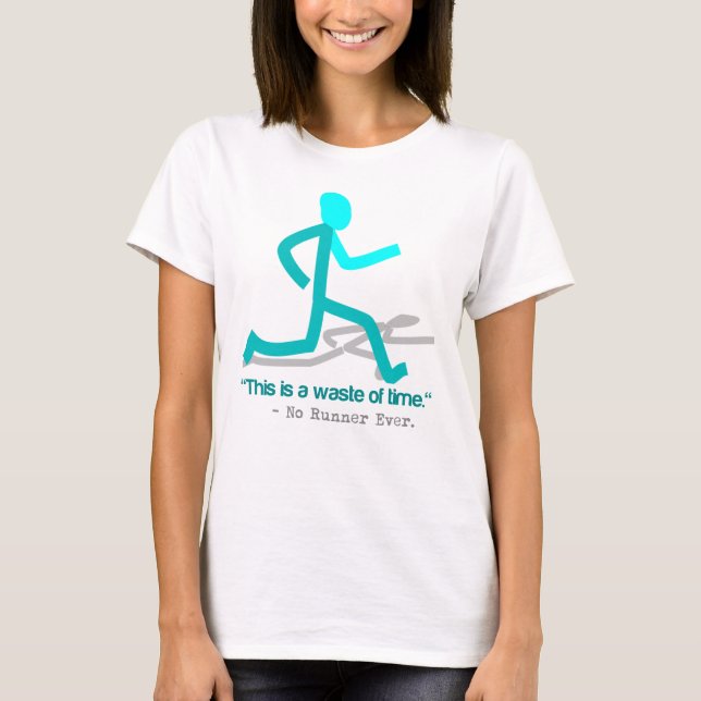Camiseta Said No Runner Nunca (Anverso)