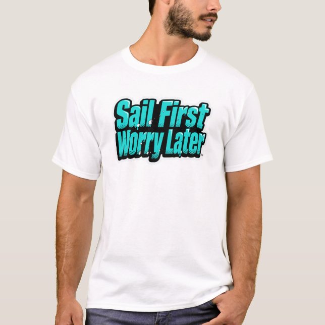 Camiseta Sail First Worry Later – Aqua Pop Comic (Anverso)