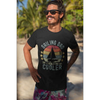 Sailing Dad Like a Regular Dad But Cooler