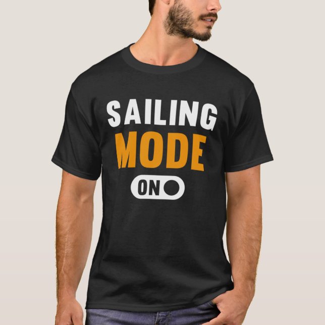 Camiseta Sailing Mode on (Anverso)