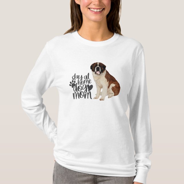 Camiseta Saint Bernard - Quédate En Casa Perro Mamá (Anverso)
