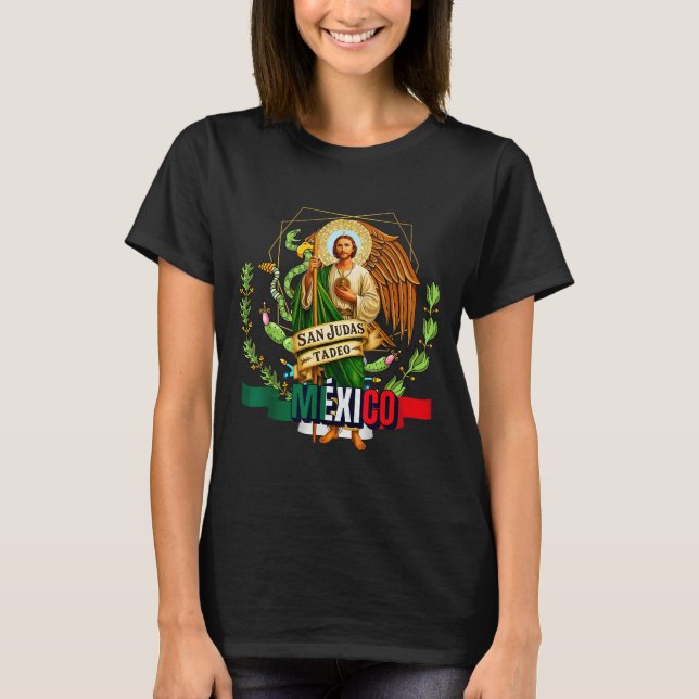 Camiseta Saint Jude Thaddeus Mexico Catholic For Proud Mexi (Anverso)