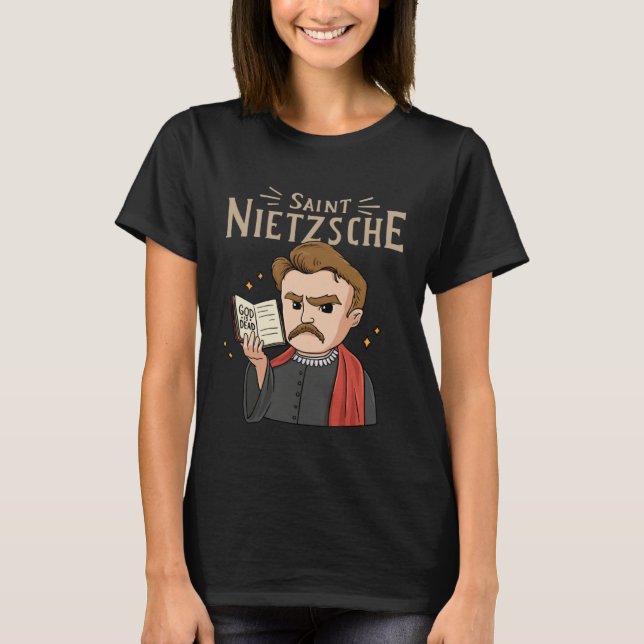 Camiseta Saint Nietzsche for a Philosophy Student  1 (Anverso)