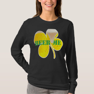 Camiseta Saint Patrick Day Beer Me Funny Beer C