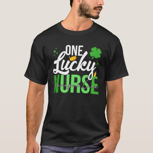 Camiseta Saint Patrick s Day Managed Care Nurse One Lucky N (Anverso)