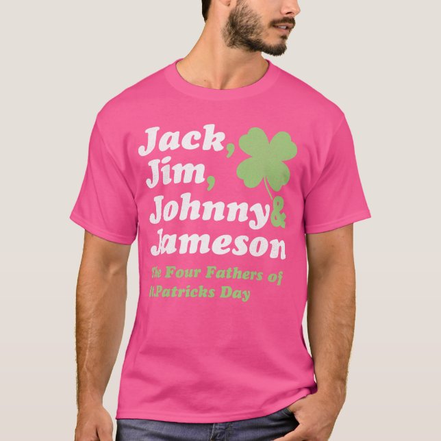 Camiseta Saint Patricks Day s Jack Jim Johnny Jameson Fathe (Anverso)