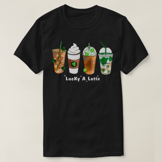 Camiseta Saint Patricks Día Café Leche Lucky Latte I (Diseño del anverso)