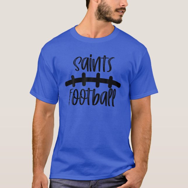 Camiseta Saints Football School Spirit Team Mascot Game Nig (Anverso)
