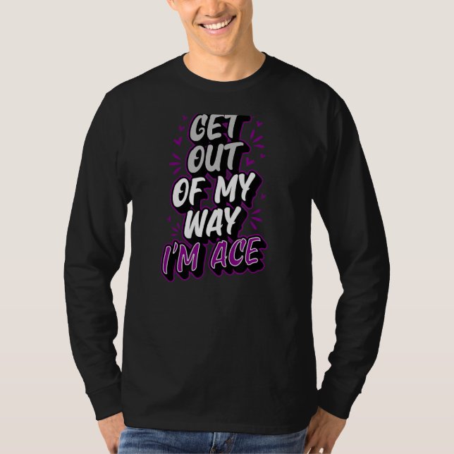 Camiseta Sal De Mi Camino Soy Un Orgullo Asexual De Moda (Anverso)