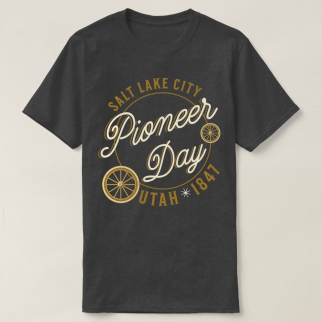 Camiseta Salada de Día Pionero Ciudad del Lago Utah 1847 (Diseño del anverso)