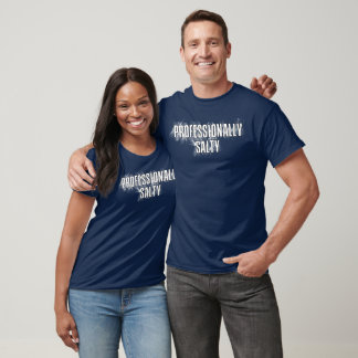 Camiseta Salado Profesionalmente